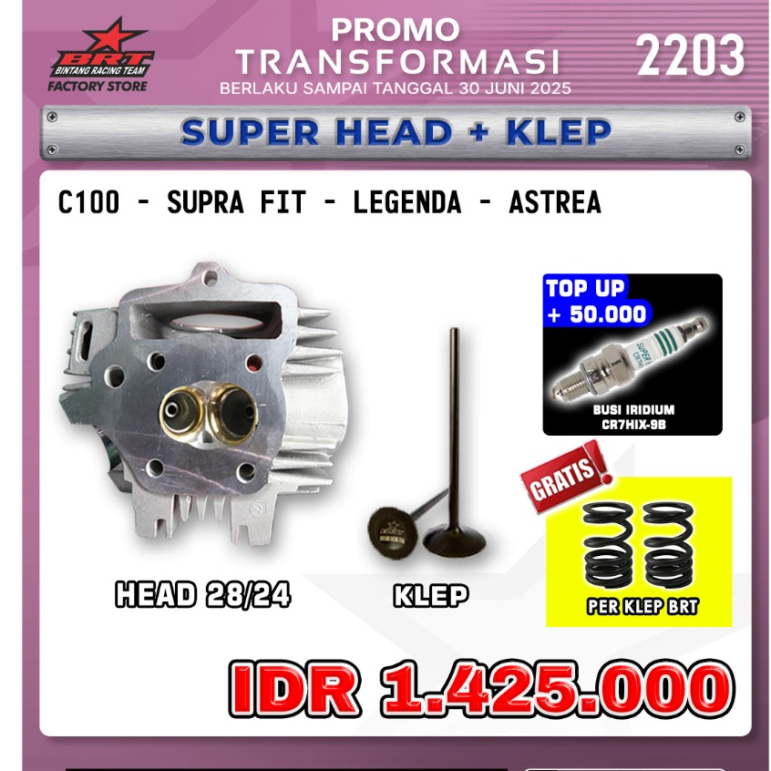 PROMO 2203 SUPER HEAD+ KLEP BRT/ C100/SUPRA FIT/ LEGENDA/ ASTREA
