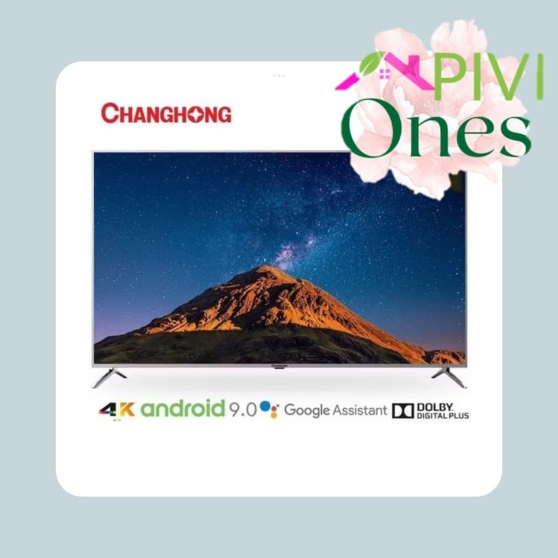 Changhong 65 Inch 65H7 4K UHD Android 9.0 Smart TV LED TV