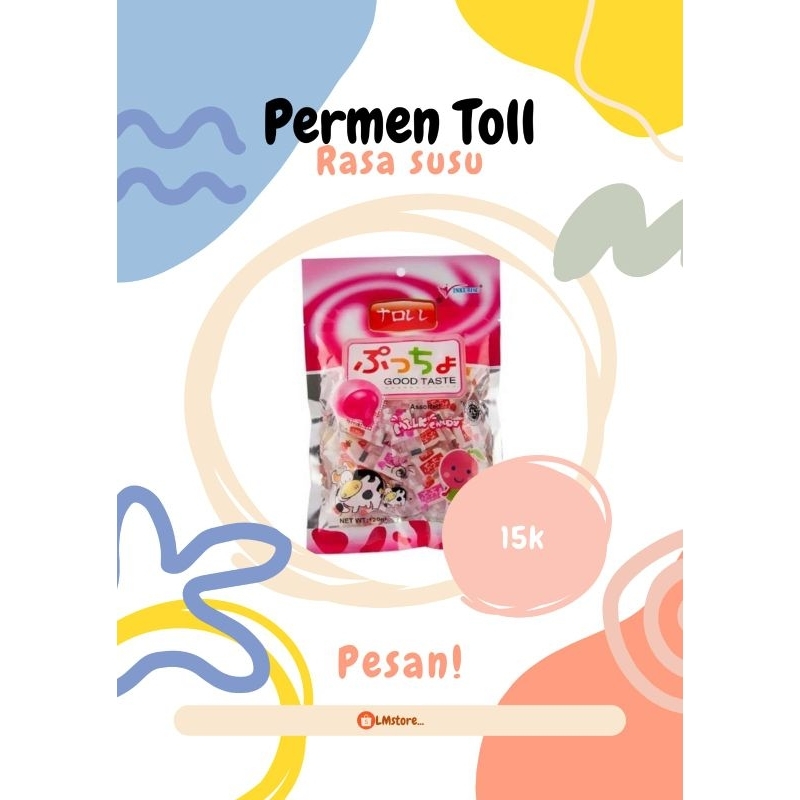 

Toll Milk Candy