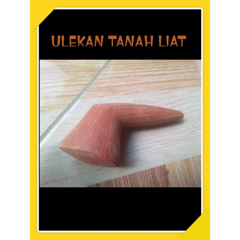 ulekan dari tanah liat