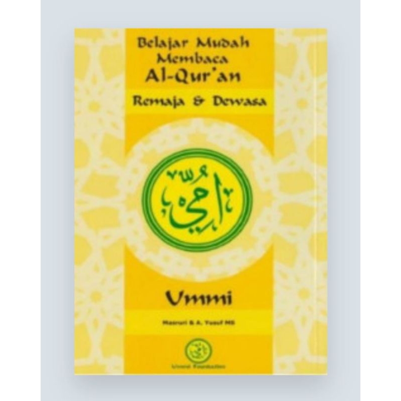 BELAJAR MUDAH MEMBACA ALQURAN METODE UMMI REMAJA & DEWASA