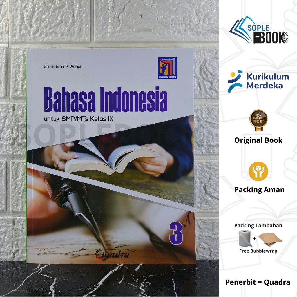 Buku Bahasa Indonesia Untuk SMP/MTs Kelas 9 Quadra Kurikulum Merdeka
