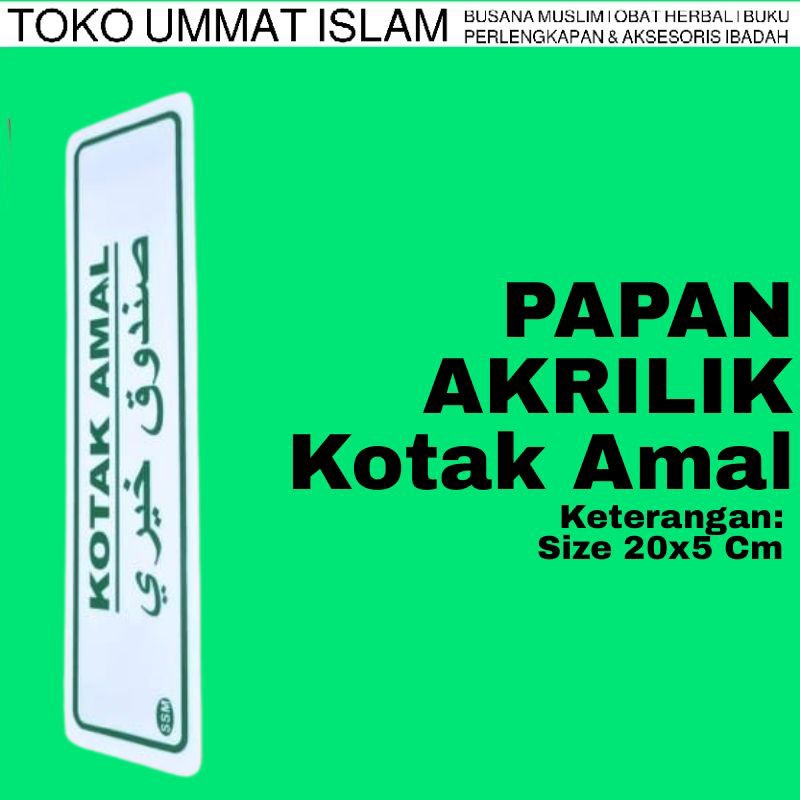 

Papan Tulisan Kotak Amal Informasi Islami Size 20x5 Cm