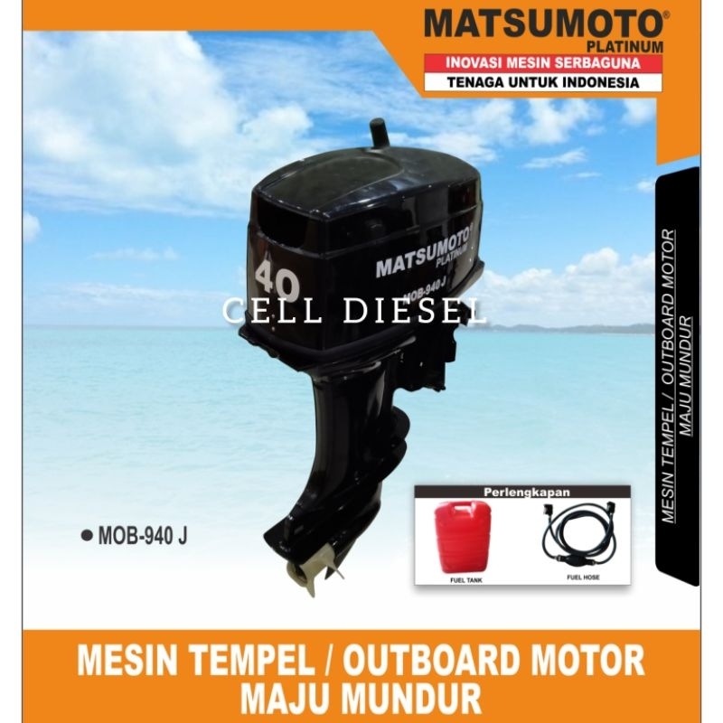 Mesin Perahu Tempel Outboard MATSUMOTO MOB 940 J / Maju Mundur
