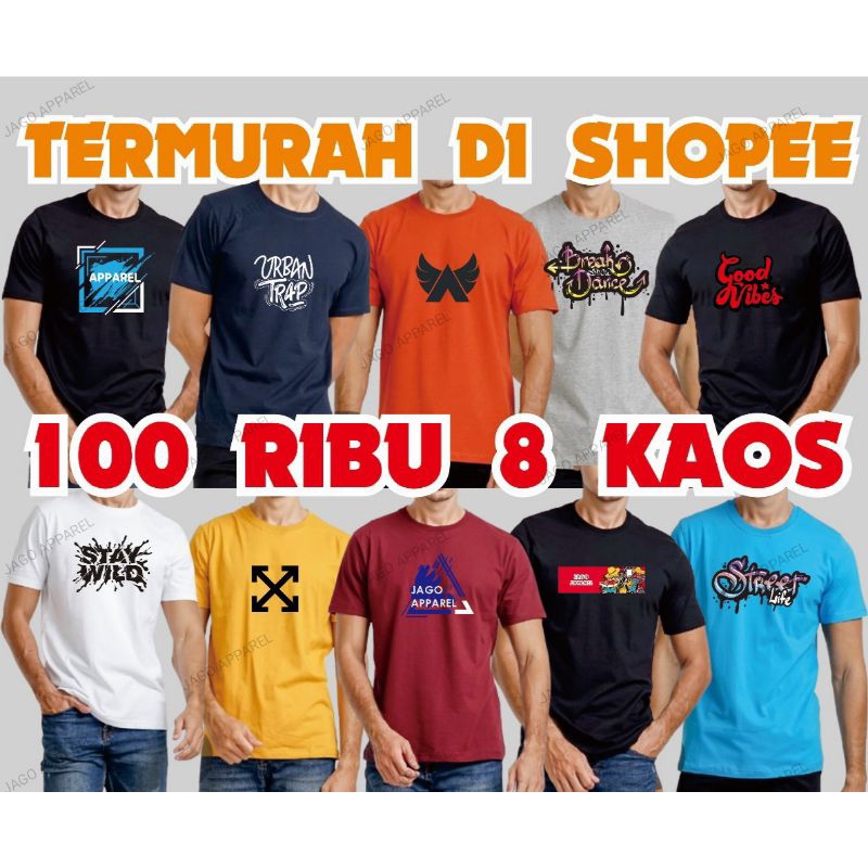 100 ribu dapat 8 pcs kaos  motif distro keren masa kini / baju kaos pria