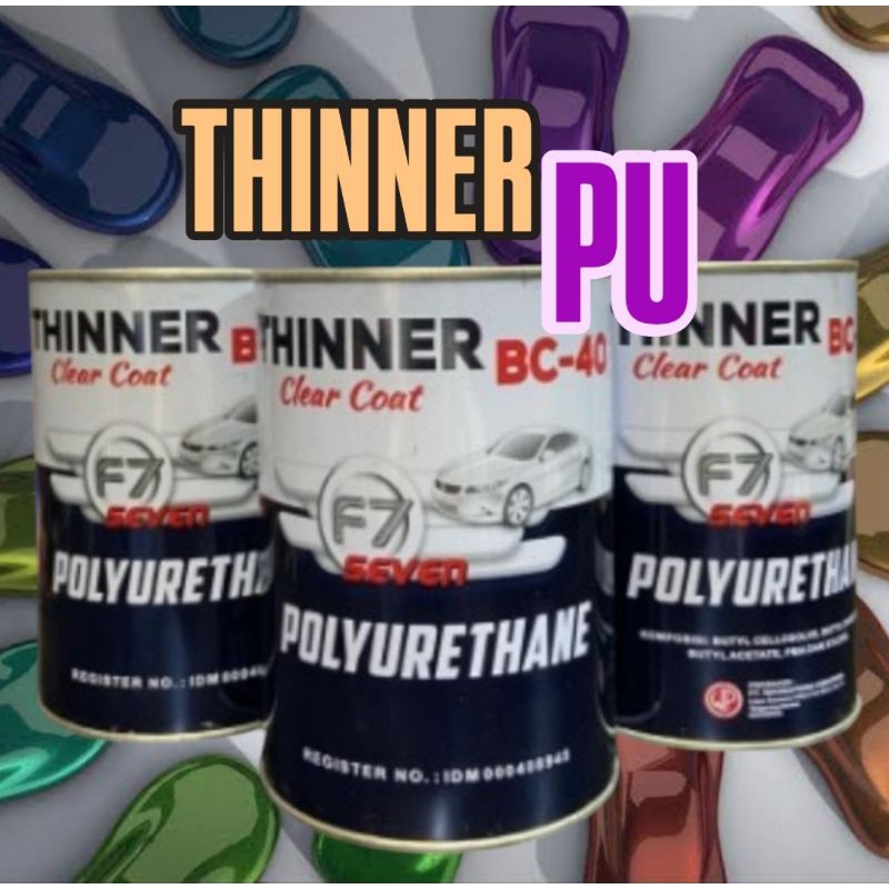 

Thinner BC-40 Clear Coat F7 Seven Polyurethane 1L