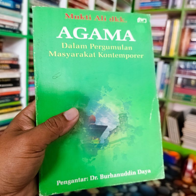 agama dalam pergumulan masyarakat kontemporer - Mukti Ali