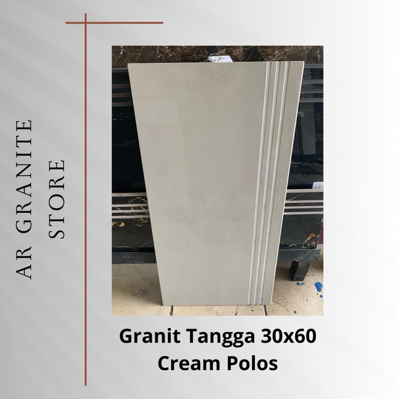Tangga granit crem polos 30x60