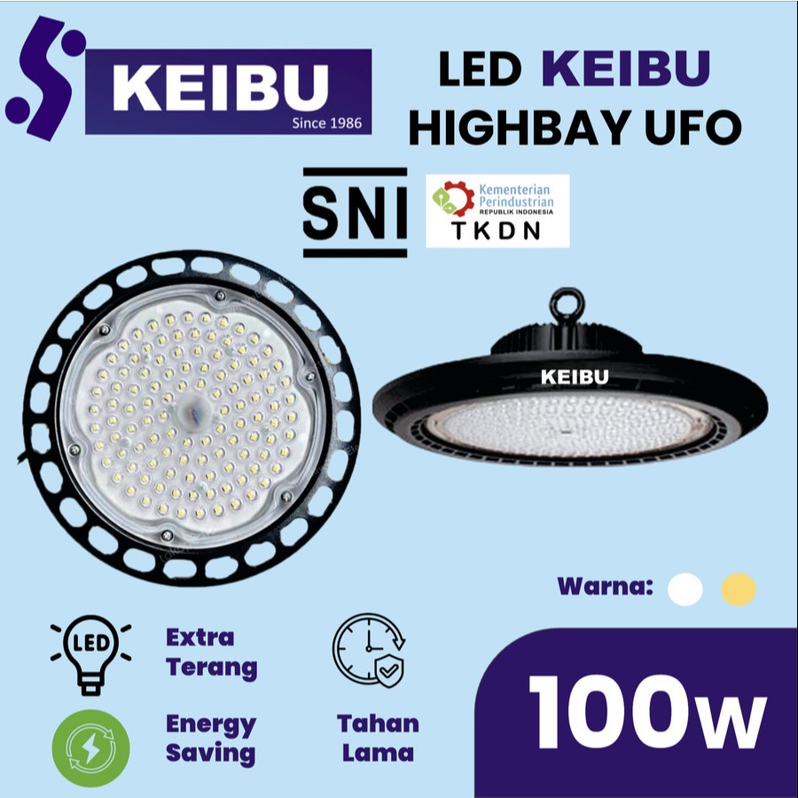 Lampu KEIBU LED High Bay UFO 100watt (100W) Cahaya Putih & Cahaya Kuning.