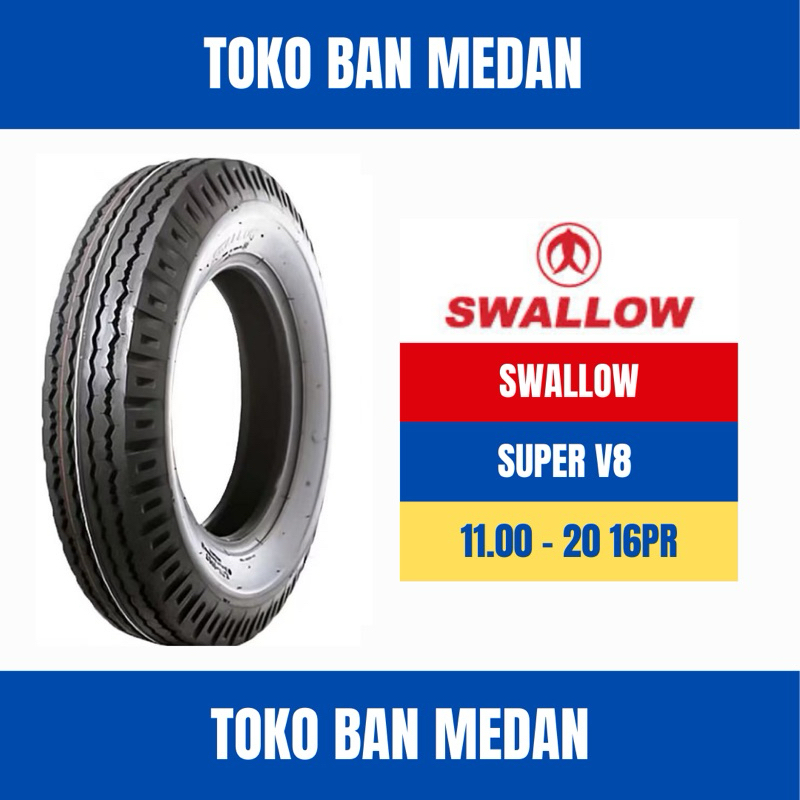 BAN TRUK SWALLOW 1100-20 16PR SUPER V8