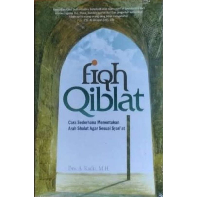 FIQH QIBLAT-- Drs. A. Kadir MH