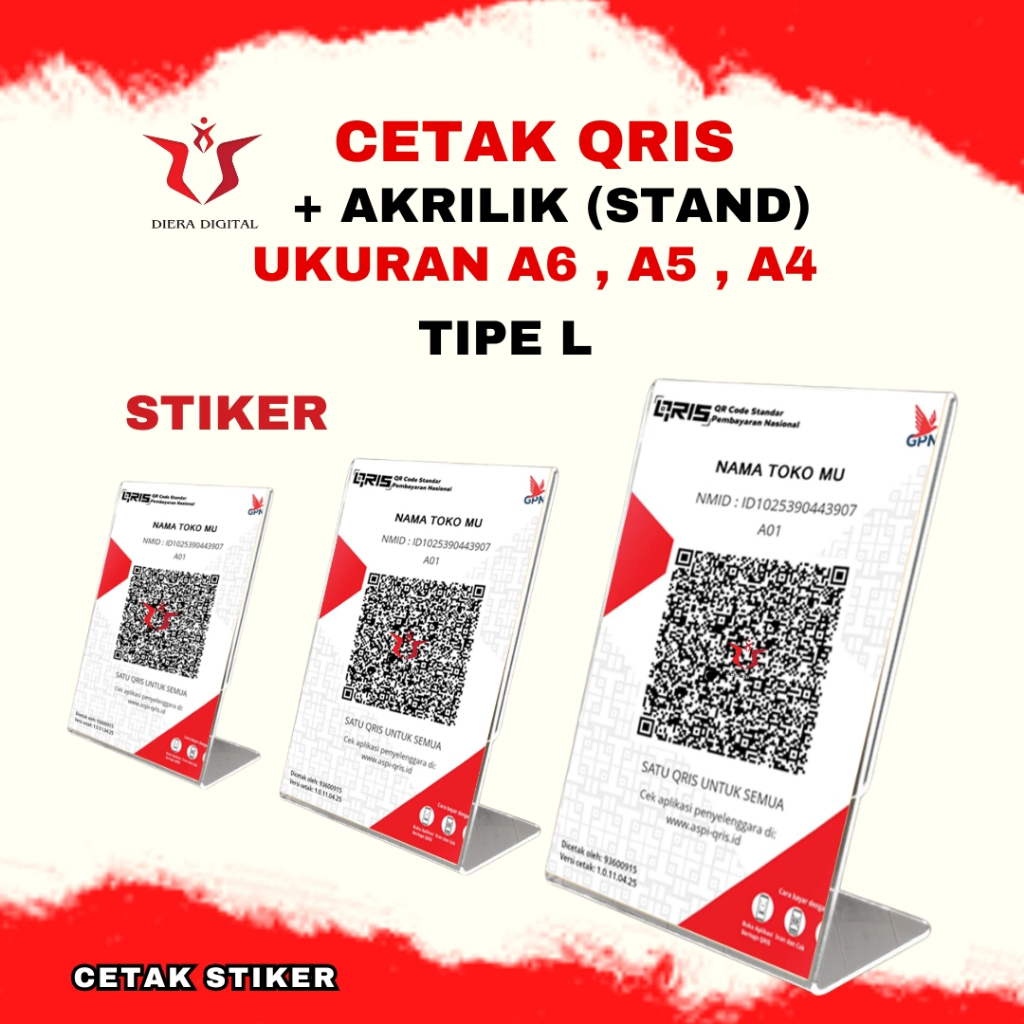 PROMO CETAK QRIS STIKER | QRIS BAYAR + Akrilik A6,A5 & A4 Type L ( bisa request selain qris (DieraDi