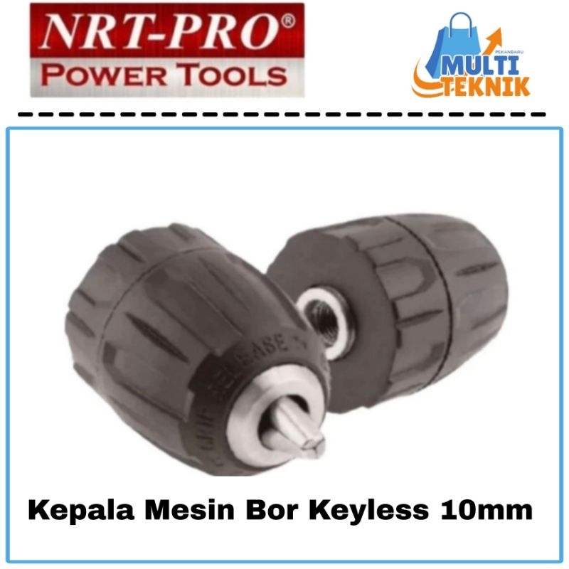 NRT PRO Kepala Bor 10mm 3/8" Keyless Drill Chuck Cordless Tanpa Kunci