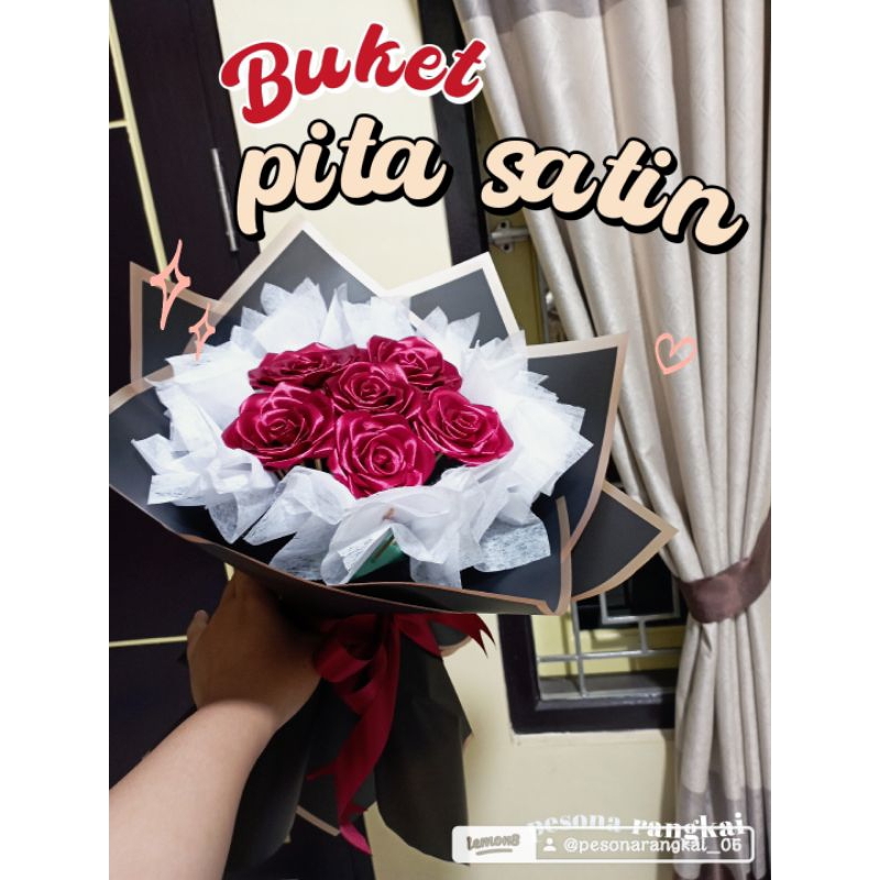 

Buket pita satin 6 kelopak