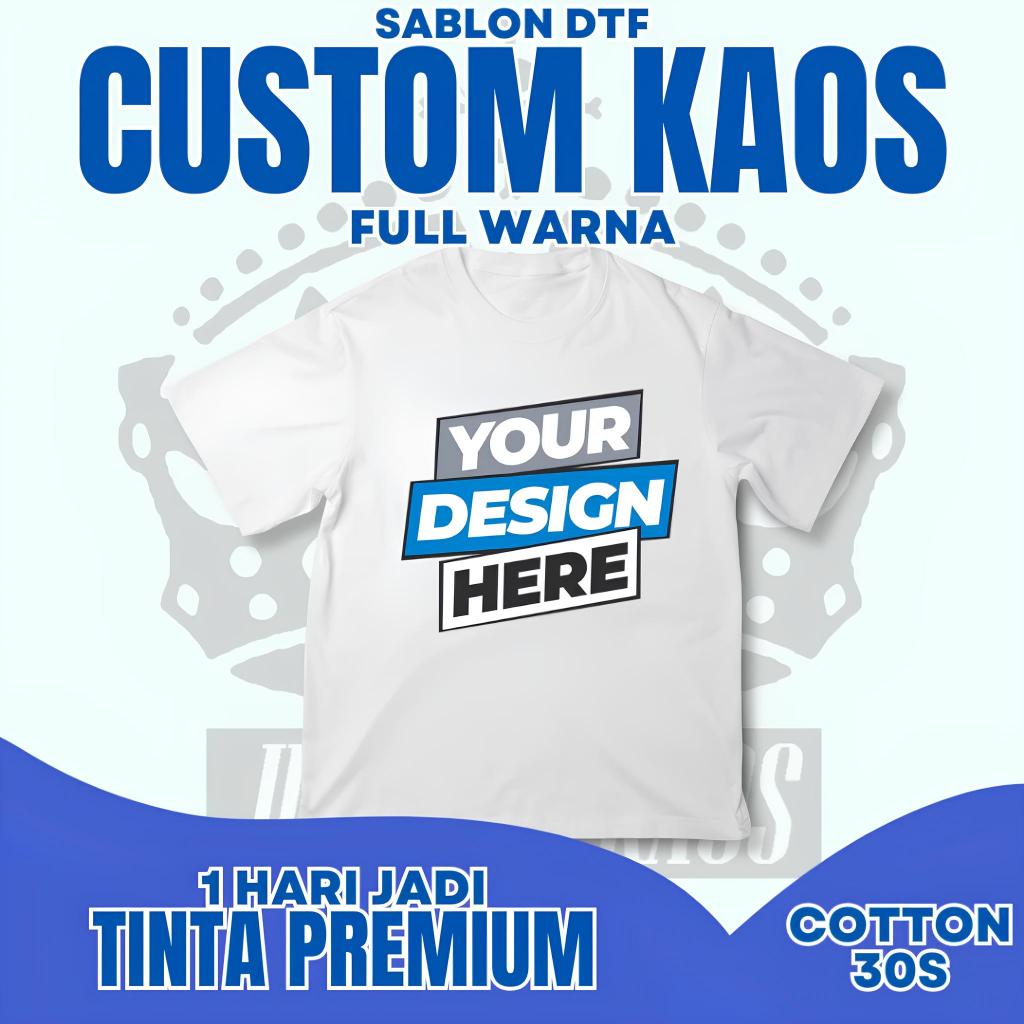 SEHARI JADI Baju Kaos Custom Depan Belakang Bebas Pakai Foto Logo Dan Nama Suka Suka Sendiri Sablon