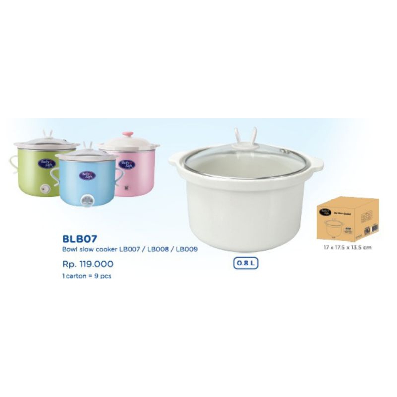 BABY SAFE Bowl Slow Cooker BLB07(0,8ltr) /BLB17 (1, 5ltr) Mangkuk Keramik RB3