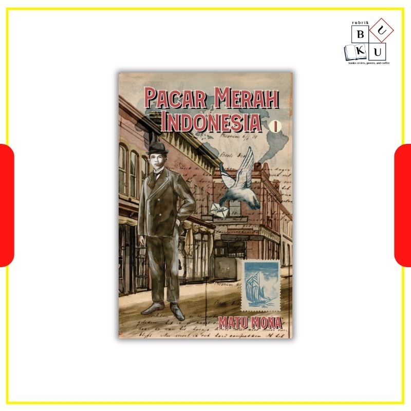 [Rubrik Buku] Novel - Pacar Merah Indonesia - Matu Mona (Jilid I)