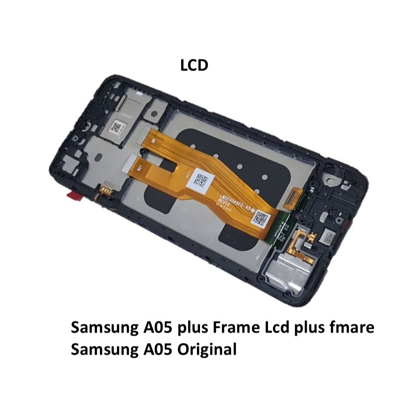 LCD Samsung A05 plus Frame Lcd plus frame Samsung A05 Original