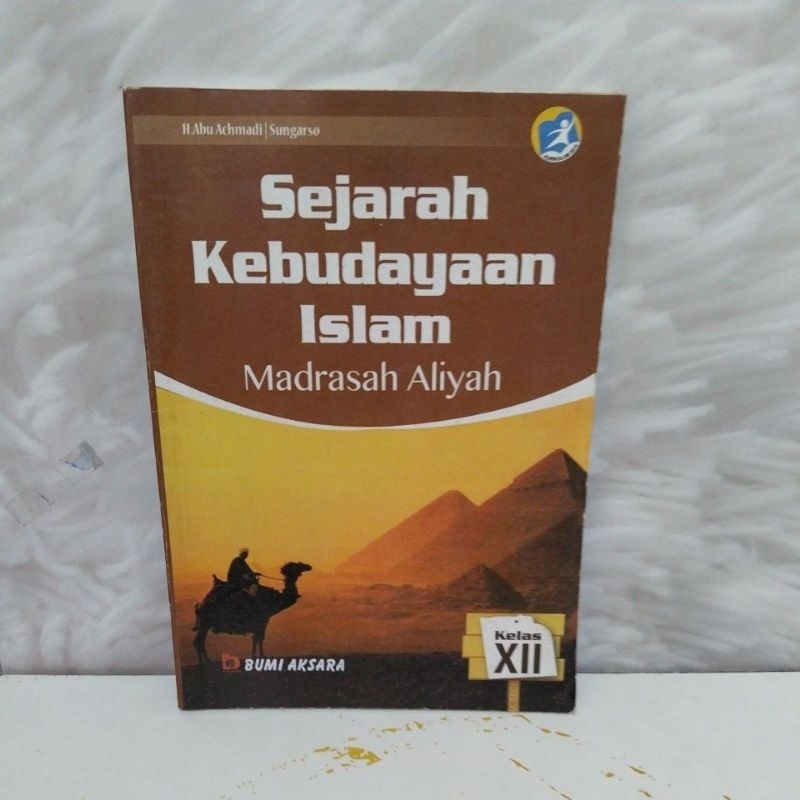 sejarah kebudayaan Islam madrasah Aliyah kelas 12