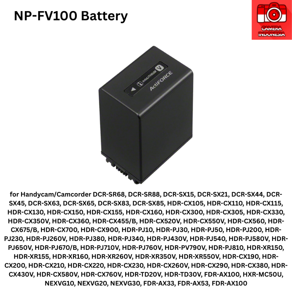 Baterai NP-FV100 Handycam Camcorder Sony HDR-CX455 CX675 CX330 CX900 PJ260V PJ340 PJ380 PJ430V PJ540