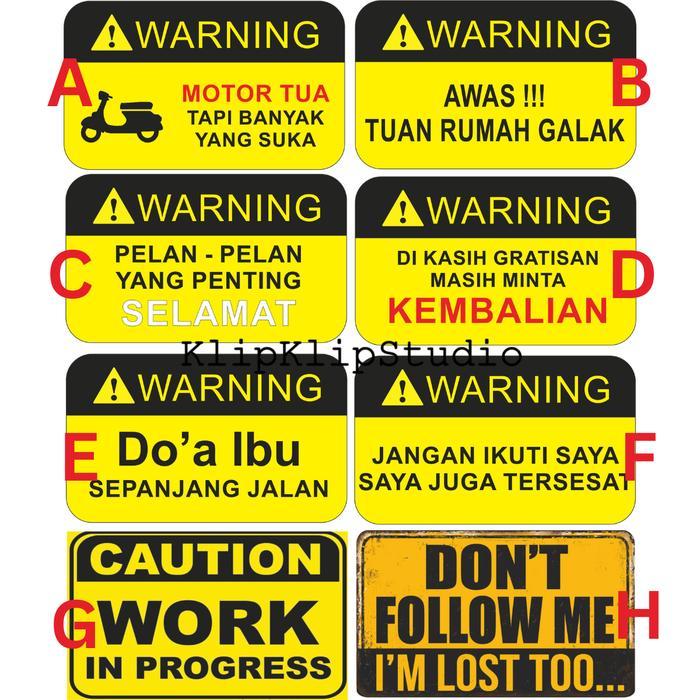 

Sticker Sticker Warning Konyol Nyeleneh Lucu Emblem Motor Mobil KK - J3D