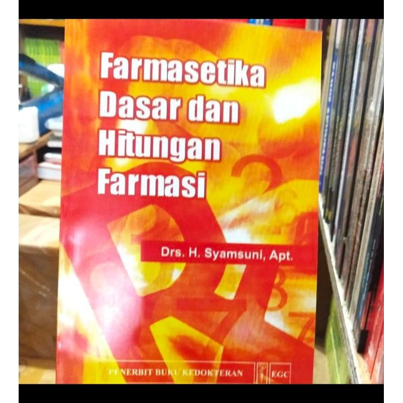 BUKU FARMASETIKA DASAR DAN HITUNGAN FARMASI