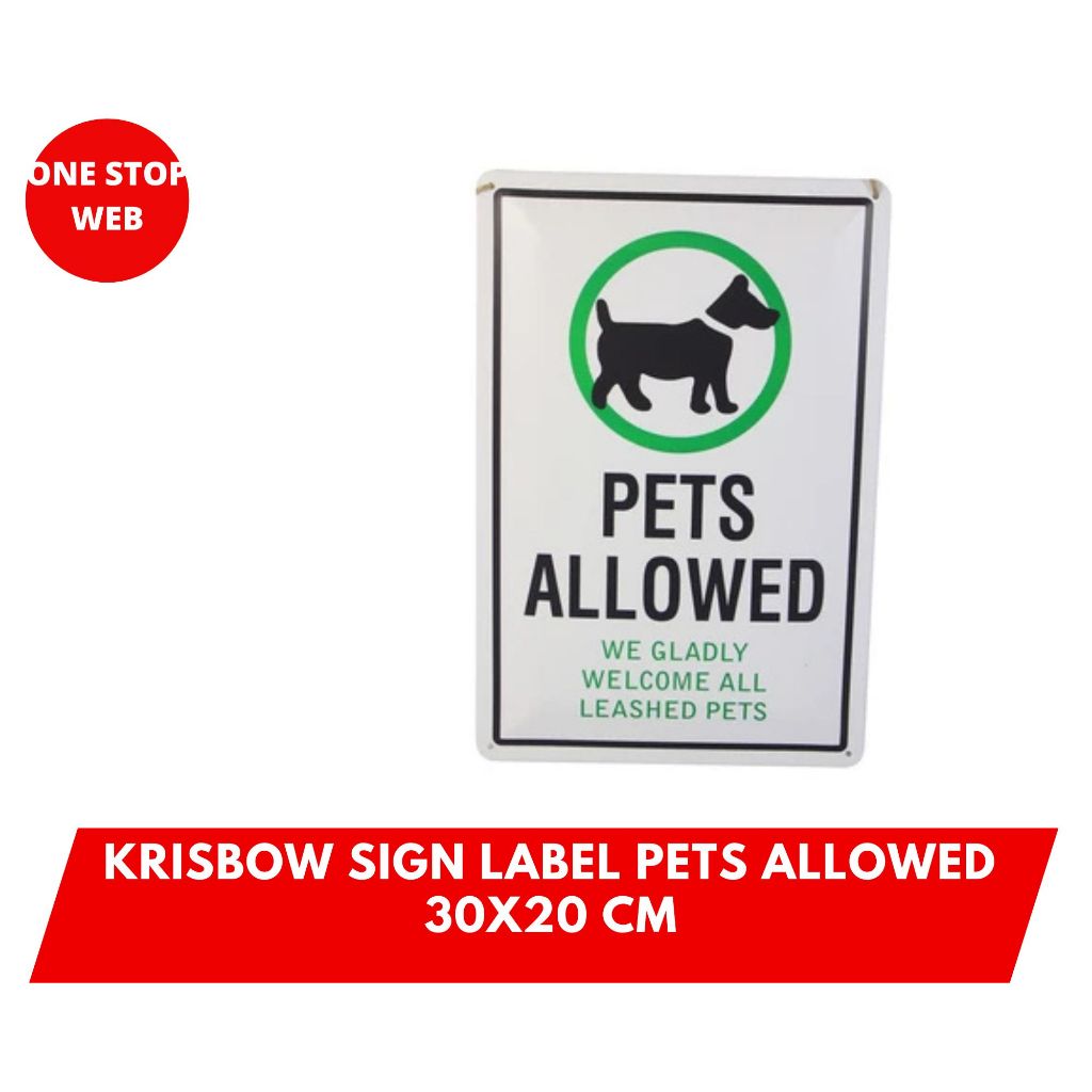 

Krisbow Sign Label Pets Allowed 30x20 Cm Papan Petunjuk Pets