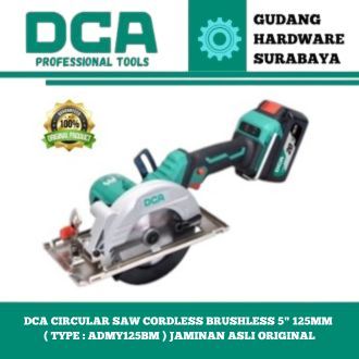 DCA Circular Saw cordless brushless 5" 125mm ( TYPE : ADMY125BM ) Jaminan asli original