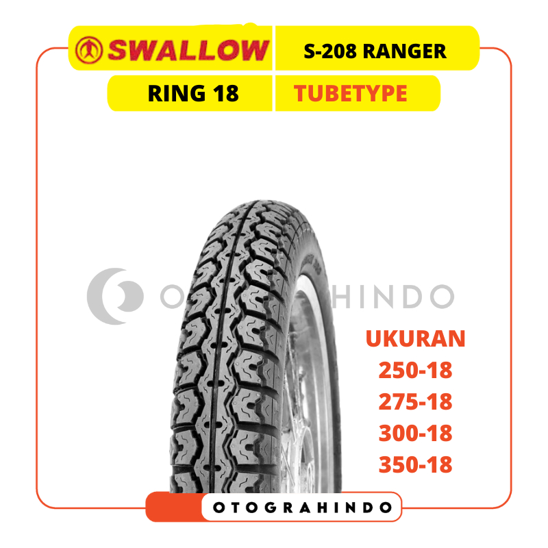 BAN LUAR MOTOR SWALLOW S-208 RANGER UKURAN 250 275 300 350 RING 18 TUBETYPE BAN MOTOR CLASIC RETRO J