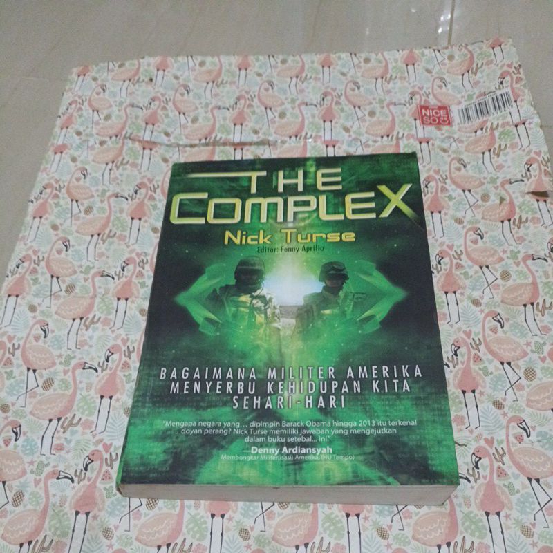 Buku Nick Turse - The Complex, bagaimana militer Amerika menyerbu Kehidupan kita sehari-hari