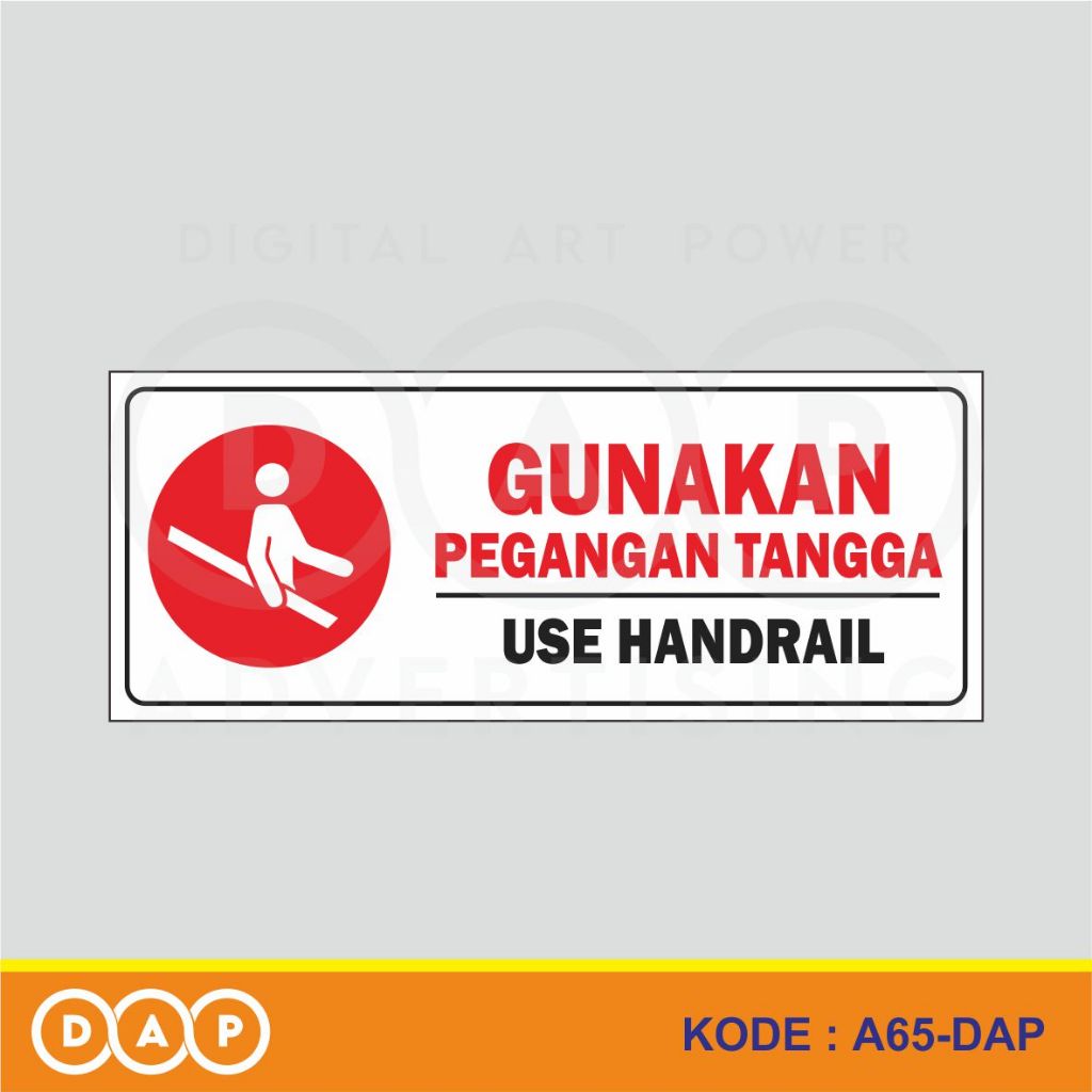 

A65 - Acrylic Sign, Stiker Akrilik Gunakan Pegangan Tangga, Use Handrail, Tahan Air, dan Bisa Custom