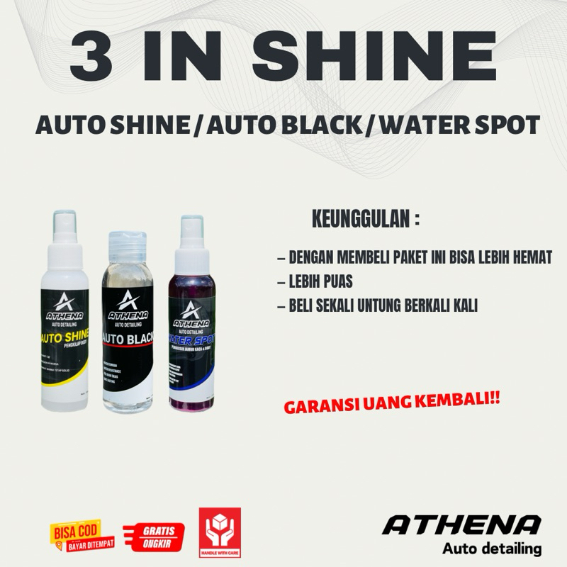 Paket Mengkilap Motor Mobil - Auto Shine + Auto Black + Water Spot Cleaner | ATHENA AUTO DETAILING