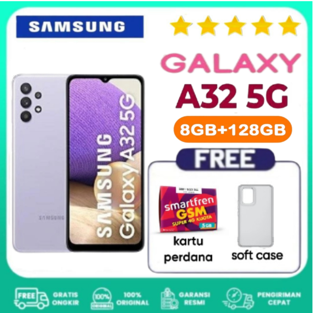 Samsung Galaxy A32 5G 8GB/128GB - A32 4G 8GB/128GB Bergaransi & Extra Bonus