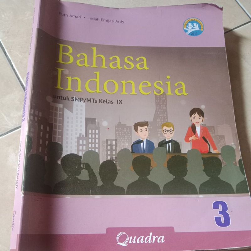 bahasa Indonesia kelas 9  quadra
