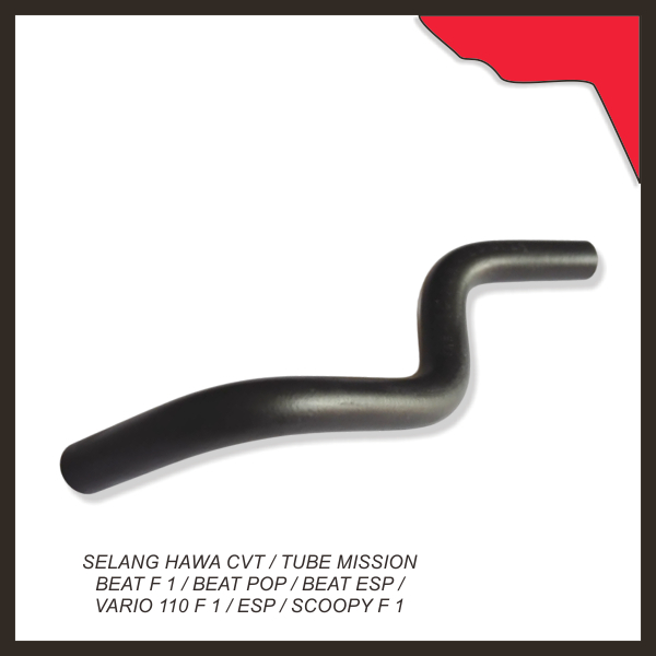 Selang Hawa Cvt / Tube Mission Beat F 1 / Beat Pop / Beat Esp / Vario 110 F 1 / Esp / Scoopy F 1