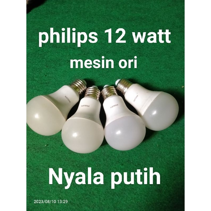 Lampu led philips bekas/rekondisi 12 watt (mesin ori)