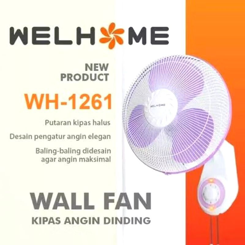 Kipas Angin Dinding 12 Inch WELHOME WH-1261/ Kipas Angin Dinding Welhome 12"