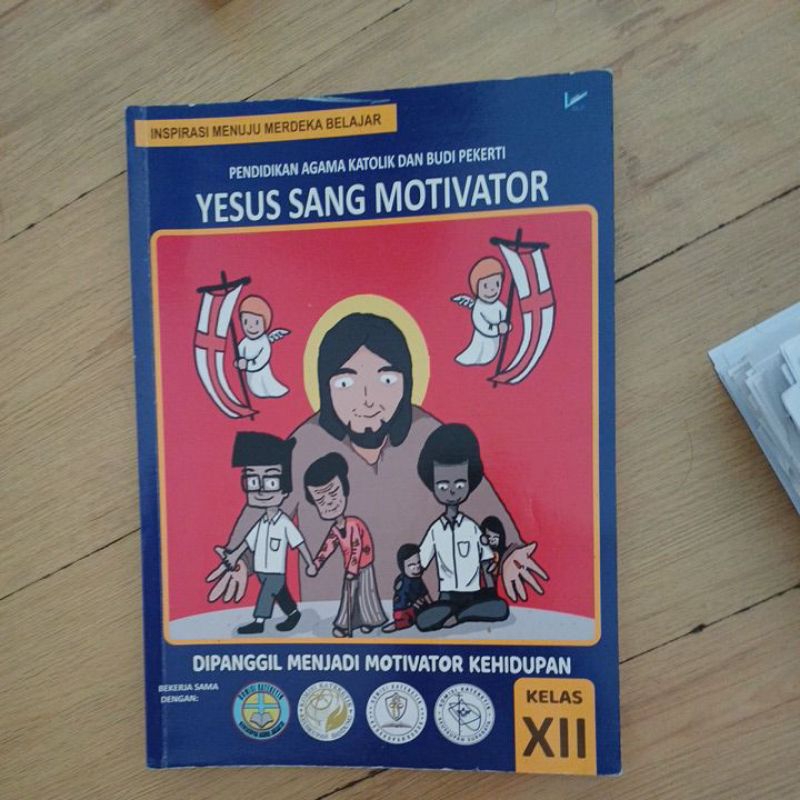 Agama Katolik kelas 12 (XII) - Yesus Sang Motivator