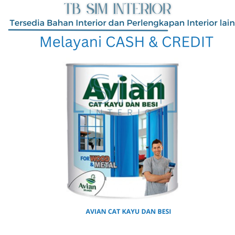 

AVIAN CAT MINYAK KAYU DAN BESI