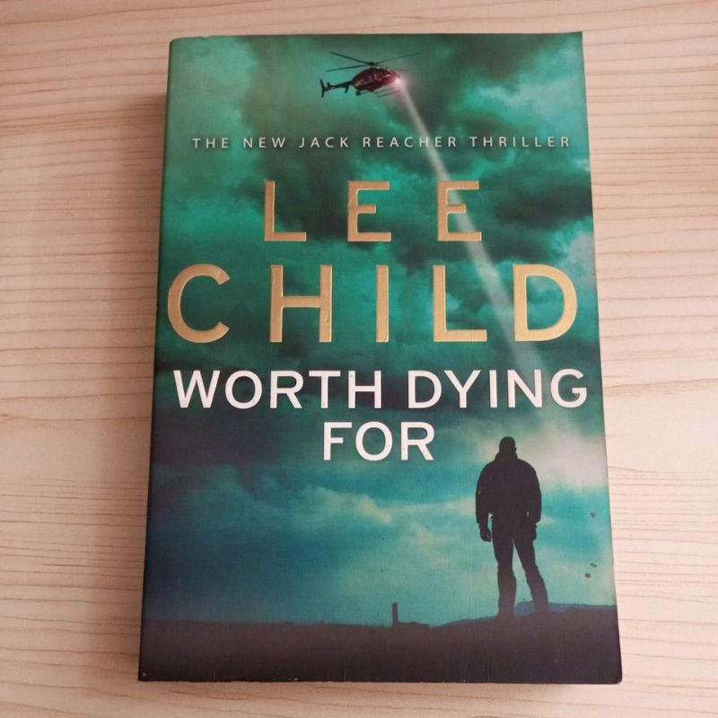 NOVEL WORTH DYING FOR BY LEE CHILD