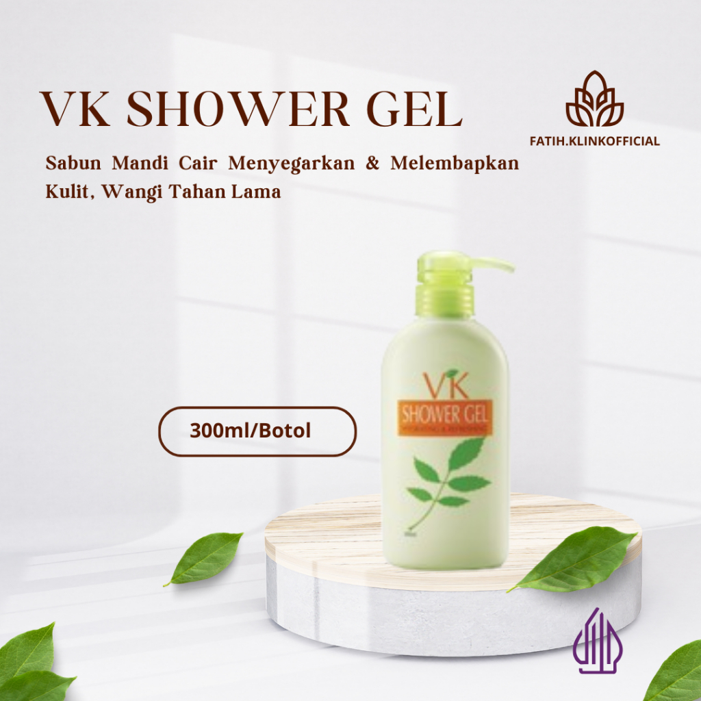 VK Shower Gel 300ml Sabun Mandi Cair Menyegarkan & Melembapkan Kulit Wangi Tahan Lama