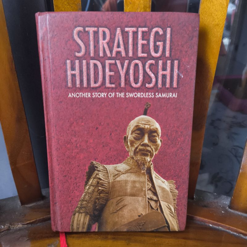 Strategi Hideyoshi, another story of the The Swordless Samurai