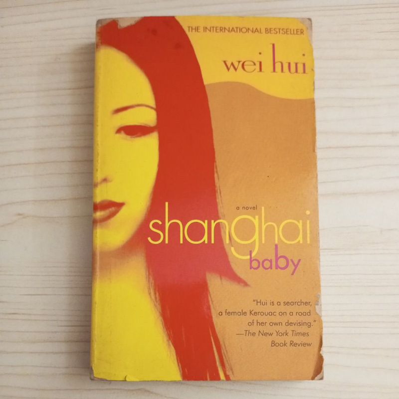 NOVEL SHANGHAI BABY BY WEI HUI