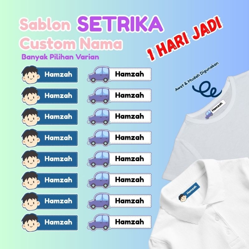

SABLON SETRIKA | LABEL NAMA | CUSTOM | LAKI LAKI