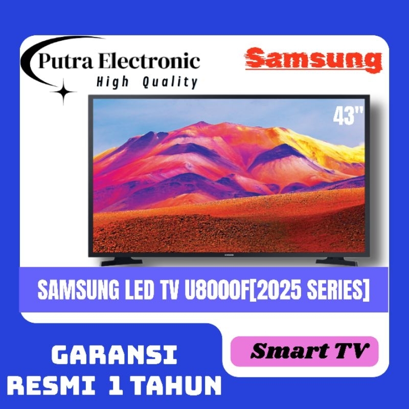 SAMSUNG 43U8000F 4K SMART TV 43 INCH 2025 SERIES