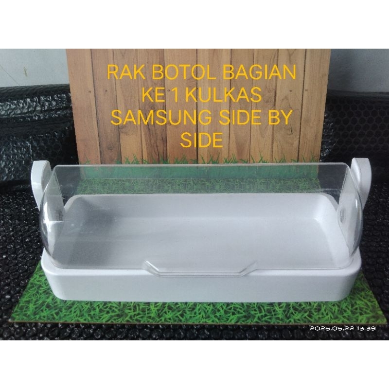 RAK KULKAS SAMSUNG SIDE BY SIDE 2 PINTU RAK BAGIAN KE 1 KULKAS SAMSUNG SIDE BY SIDE