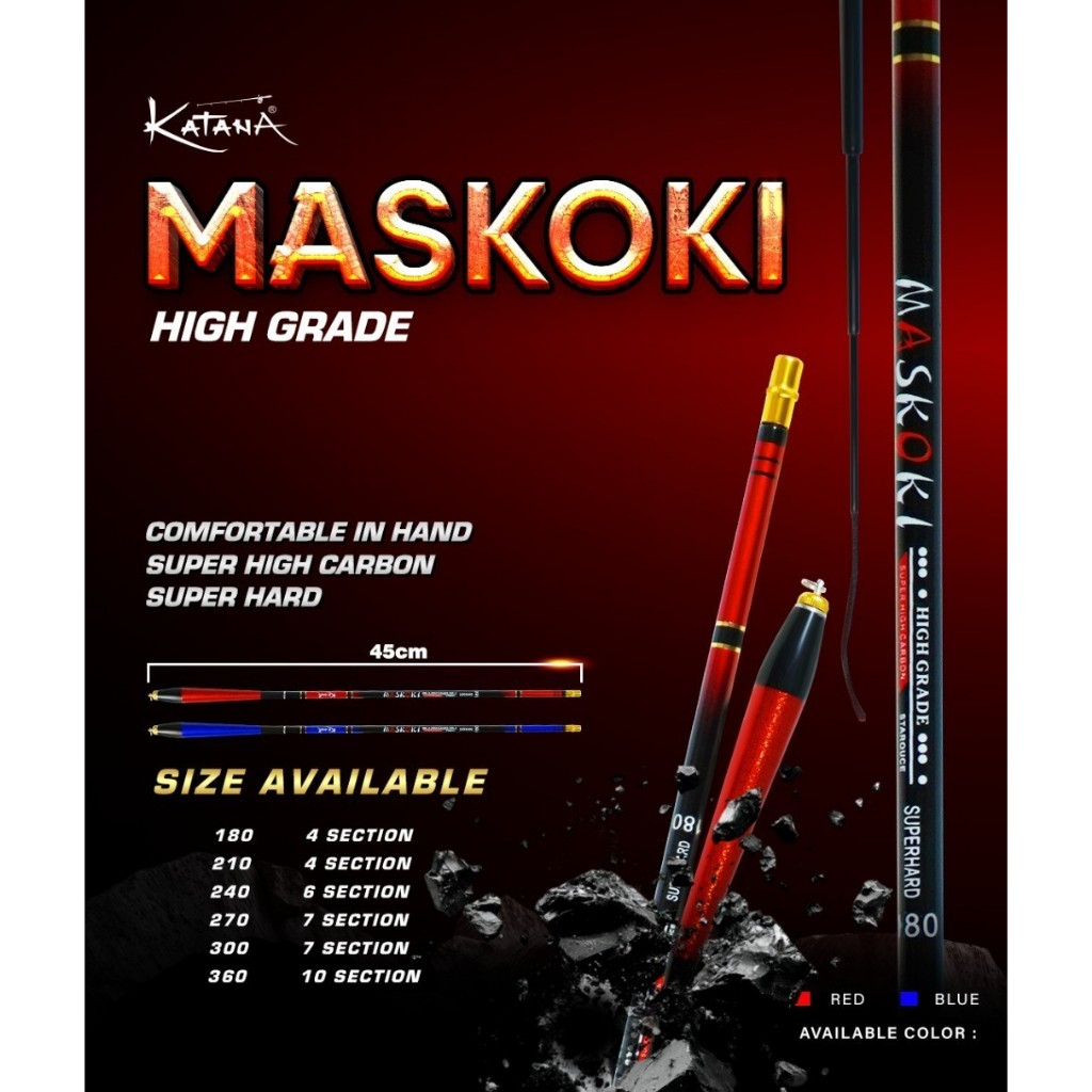 Joran Tegek Katana MASKOKI Super High Carbon Ruas Pendek