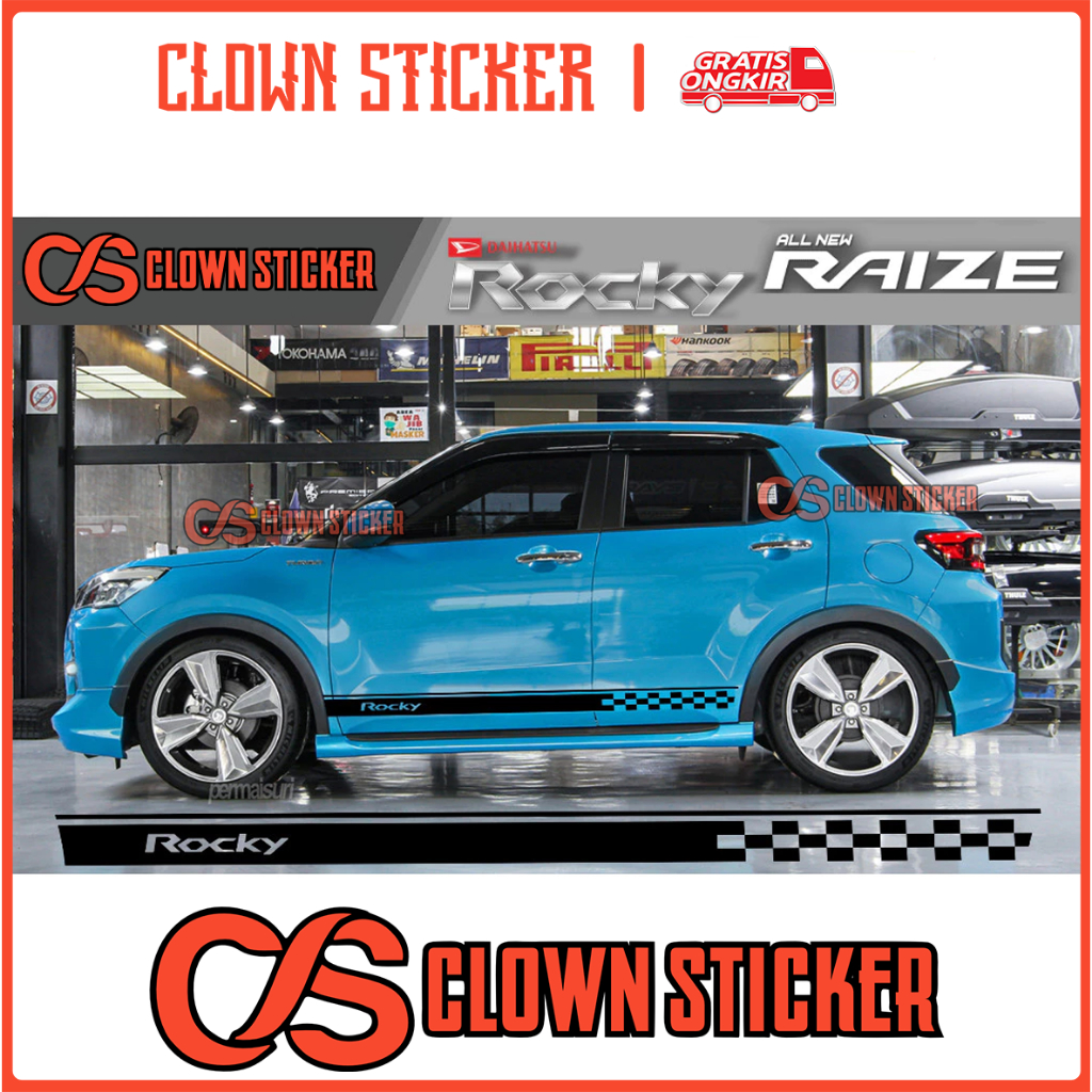 Clown STICKER TOYOTA RAIZE DAIHATSU  ROCKY STIKER BODY SAMPING RAIZE ROCKY