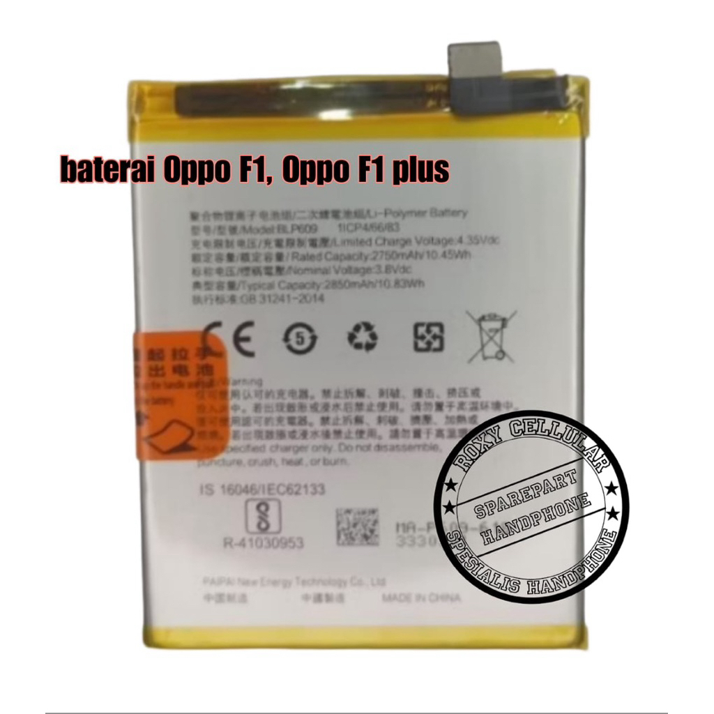 Baterai Batre Oppo F1+ Oppo F1 plus