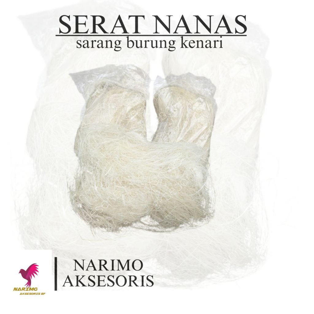 Serat nanas sarang burung kenari